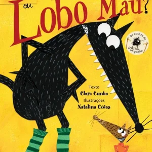 Lobo Bom ou Lobo Mau?