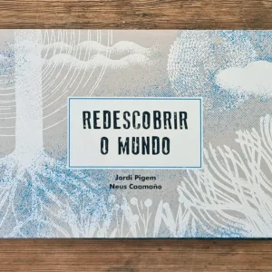 Redescobrir o Mundo
